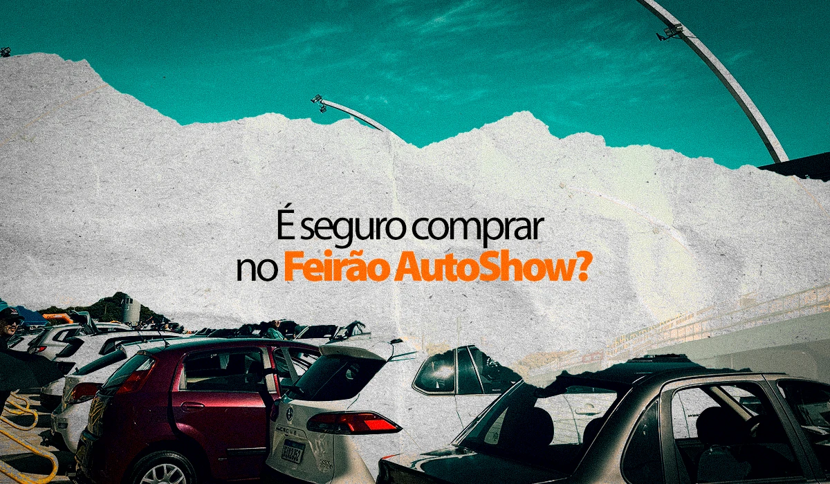 É Seguro comprar no Feirão AutoShow? 