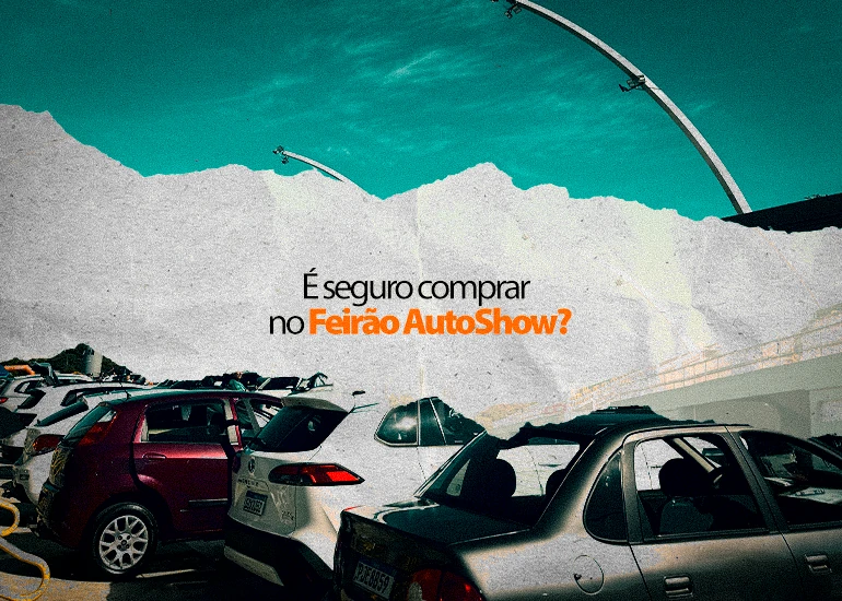 É Seguro comprar no Feirão AutoShow? 